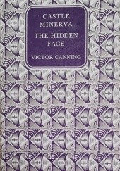Okładka książki Castle Minerva. The Hidden Face Victor Canning