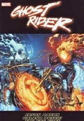 Okładka książki Ghost Rider by Jason Aaron Jason Aaron, Roland Boschi, Tan Eng Huat, Tony Moore