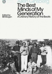 Okładka książki The Best Minds of My Generation A Literary History of the Beats Allen Ginsberg
