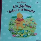 Okładka książki Co Kubuś lubi w wiośnie Małgorzata Strzałkowska