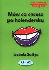 Okładka książki Mów co chcesz po holendersku Izabela Sołtys