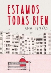 Okładka książki Estamos todas bien Ana Penyas