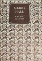 Okładka książki Merry Hall Beverley Nichols