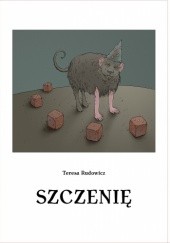 Okładka książki Szczenię Teresa Rudowicz