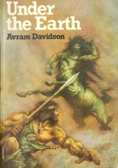 Okładka książki The Island Under the Earth Avram Davidson