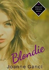 Okładka książki Blondie Joanne Ganci