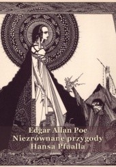 Okładka książki Niezrównane przygody Hansa Pfaalla Edgar Allan Poe