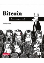 Okładka książki Bitcoin. Ilustrowany przewodnik Kalle Rosenbaum