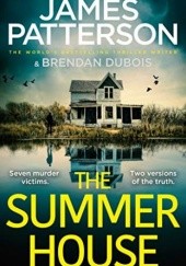Okładka książki The Summer House Brendan DuBois, James Patterson
