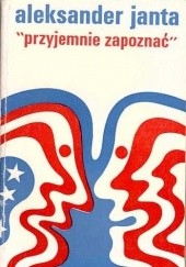 Okładka książki Przyjemnie zapoznać Aleksander Janta-Połczyński