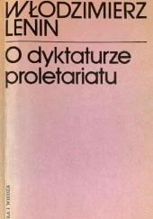 Okładka książki O dyktaturze proletariatu Włodzimierz Lenin
