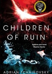Okładka książki Children of Ruin Adrian Tchaikovsky