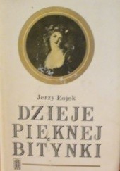 Okładka książki Dzieje pięknej Bitynki. Opowieść o życiu Zofii Wittowej-Potockiej Władysław Czapliński