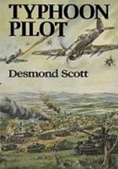 Okładka książki Typhoon Pilot Desmond Scott