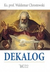 Okładka książki Dekalog Waldemar Chrostowski