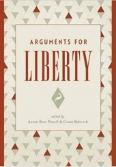 Arguments for liberty
