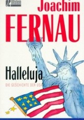 Okładka książki Halleluja: Die Geschichte der USA Joachim Fernau