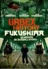 Okładka książki Urbex History. Fukushima. Wchodzimy do skażonej strefy Łukasz Dąbrowski,&nbsp;Konrad Niedziułka,&nbsp;Jakub Stankowski