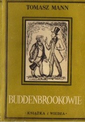 Okładka książki Buddenbrookowie. Dzieje upadku rodziny Thomas Mann