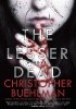 Okładka książki The Lesser Dead Christopher Buehlman