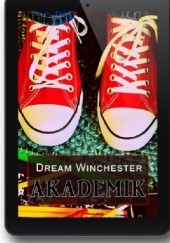 Okładka książki Akademik Dream Winchester