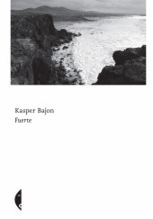 Okładka książki Fuerte Kasper Bajon