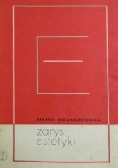 Okładka książki Zarys estetyki: problematyka, metody, teorie Maria Gołaszewska