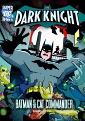 Okładka książki Batman vs. the Cat Commander J.E. Bright