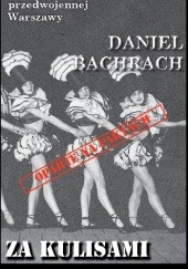 Okładka książki Za kulisami kabaretu Daniel Bachrach