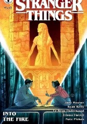 STRANGER THINGS INTO THE FIRE #1