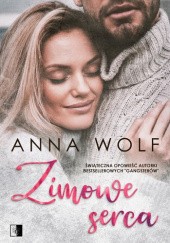 Okładka książki Zimowe serca Anna Wolf