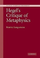 Okładka książki Hegel's Critique of Metaphysics Béatrice Longuenesse