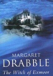 Okładka książki The Witch of Exmoor Margaret Drabble