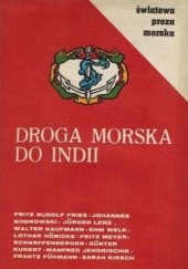 Okładka książki Droga morska do Indii Konrad Reich, praca zbiorowa