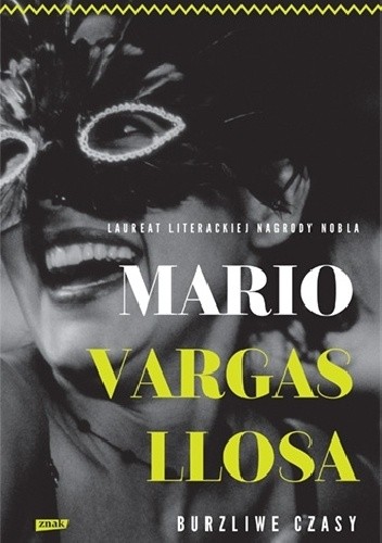 Okładka książki Burzliwe czasy Mario Vargas Llosa