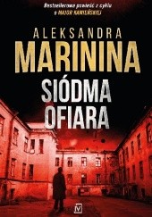 Okładka książki Siódma ofiara Aleksandra Marinina
