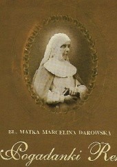 Okładka książki Cztery Pogadanki Rekolekcyjne Marcelina Darowska