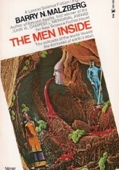 Okładka książki The Men Inside Barry N. Malzberg