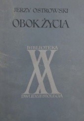 Okładka książki Obok życia Jerzy Ostrowski