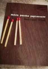 Okładka książki Mokra  Paczka Papierosów Mariusz Głąb