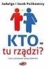 Kto tu rządzi?