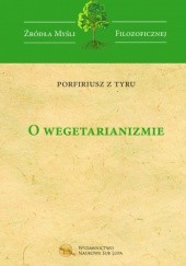 Okładka książki O wegetarianizmie Porfiriusz z Tyru