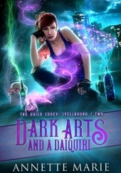 Dark Arts and a Daiquiri