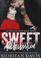 Okładka książki Sweet Retribution Siobhan Davis