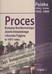 Proces Romana Romkowskiego, Józefa Różańskiego i Anatola Fejgina w 1957 roku