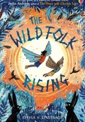Okładka książki The Wild Folk Rising Sylvia V. Linsteadt