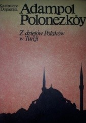 Okładka książki Adampol-Polonezköy Kazimierz Dopierała