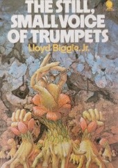 Okładka książki The Still, Small Voice of Trumpets Lloyd Biggle
