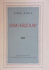Okładka książki Oskarżam! Emil Zola