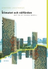 Okładka książki Klimatet och välfärden Staffan Laestadius